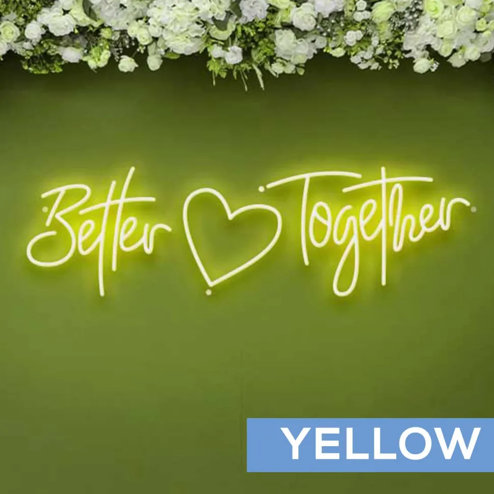 Neon Sign "Better Together" - Choose your Size and Color!
