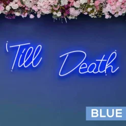 Neon Sign "Til Death" - Choose your Size and Color!