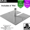 Pro/EZ Series - 15in x 15in Standard Duty 6" x 2" Base (Up to 8ft)