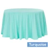 132" Round 200 GSM Polyester Tablecloth - Turquoise